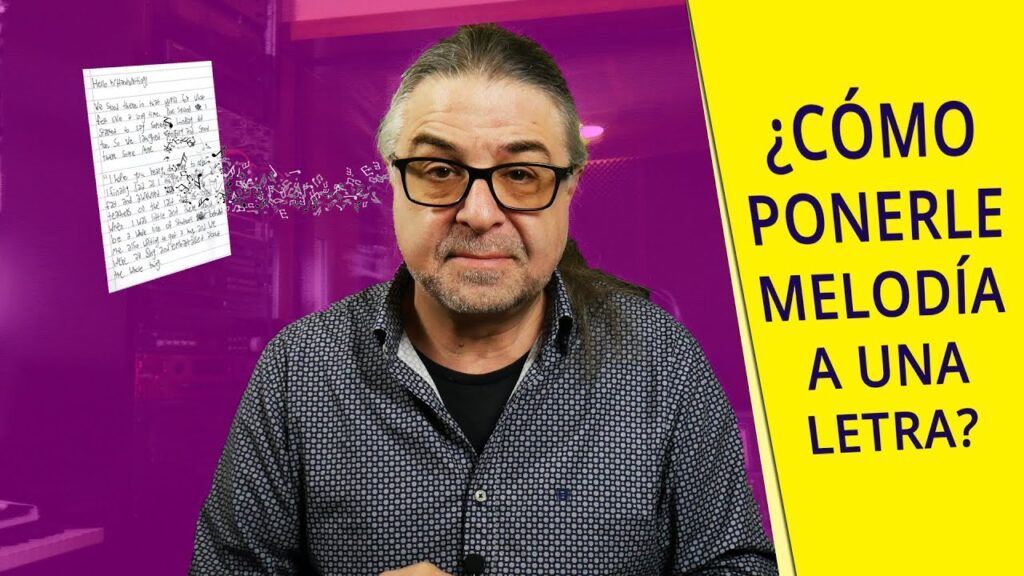 ¿Cómo Poner Melodía a una Letra?