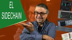 ¿Qué es el Sidechain y Cómo Usarlo en Tus Producciones?