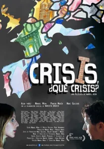 Crisis, qué crisis
