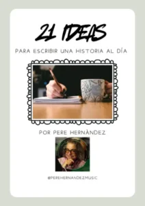 21 Ideas Para escribir historias